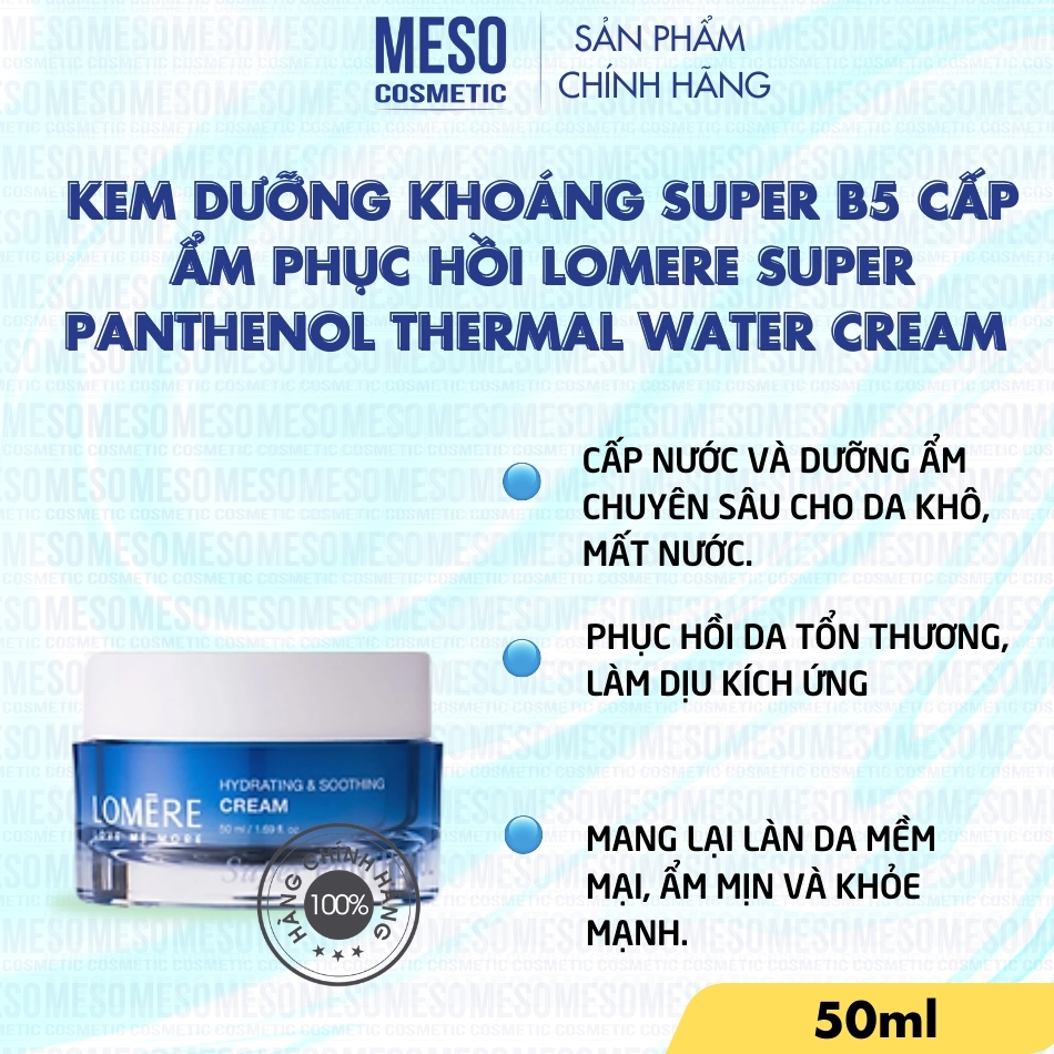 Kem dưỡng khoáng super b5 cấp ẩm phục hồi Lomere Super Panthenol Thermal Water Cream 50ml